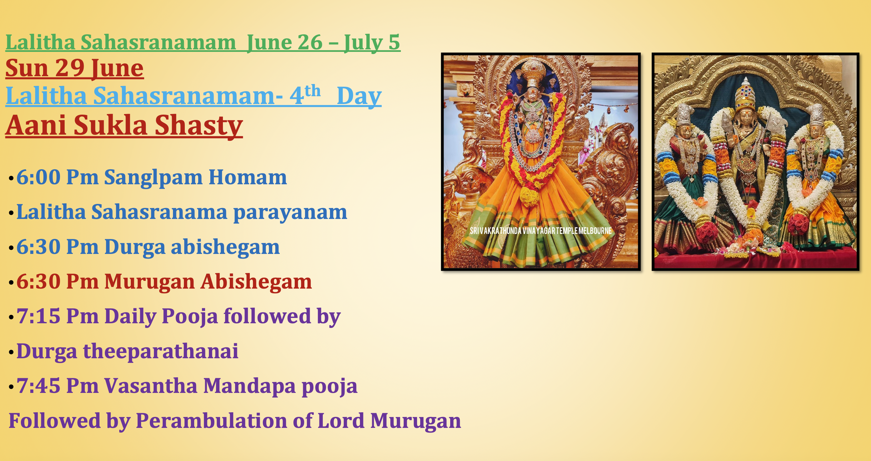 Sun 29th June – Lalitha Sahasranamam (4th Day), Aani Sukla Shasty